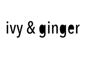 ivy &amp; ginger